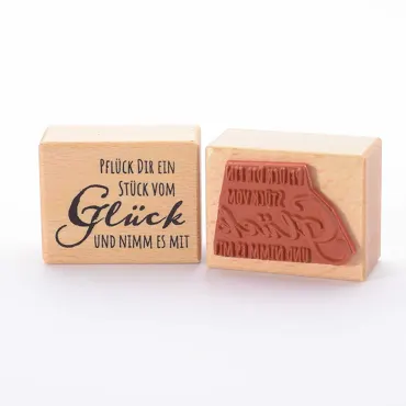 Motivstempel Titel: Pflück Dir ein Stück vom Glück und nimm es mit