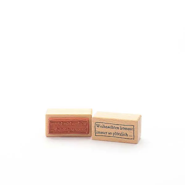 Heindesign Motivstempel Titel: Weihnachten kommt immer so plötzlich ...