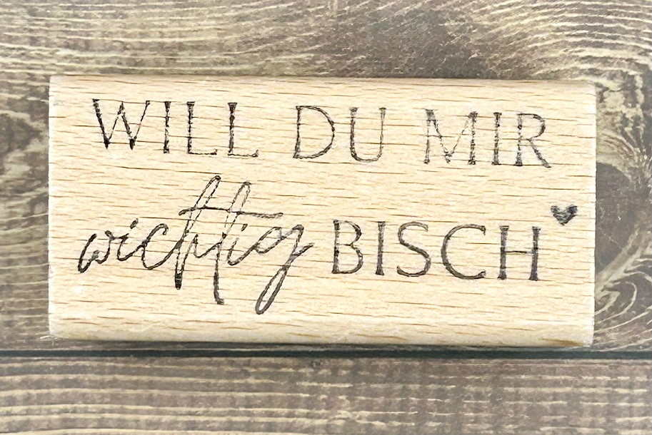 rain4flowers Stempel "Will du mir wichtig bisch" | designed by Bastelherzen