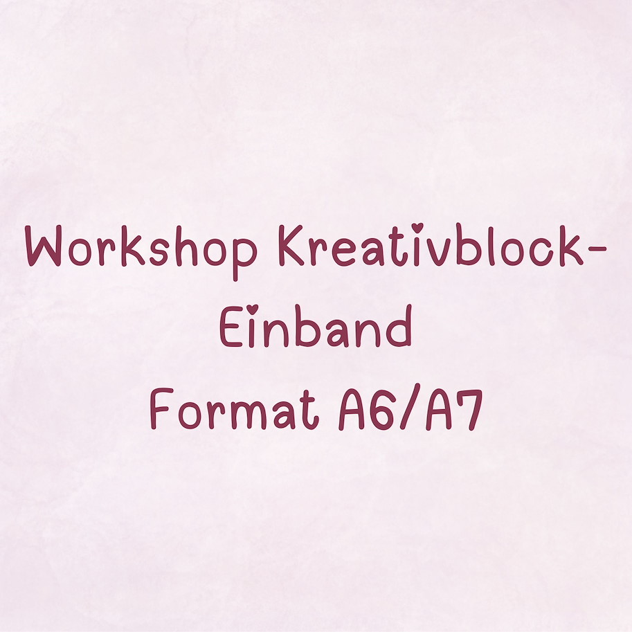 Workshop Einband Kreativblock 18.04.2026