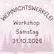 Weihnachtskarten Workshop 31.10.2026.png