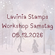 Lavinia Stamps Workshop Samstag 05.12.2026.png